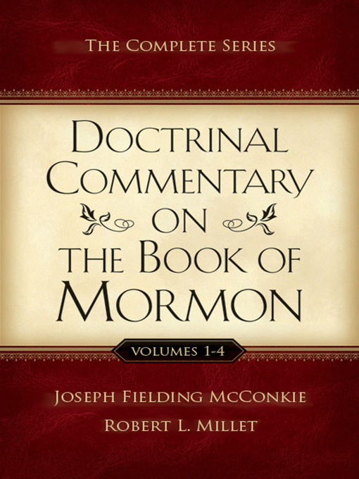 Title details for Doctrinal Commentary on the Book of Mormon by Robert L. Millet - Available